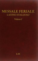 Messale feriale latino-italiano vol.1