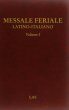 Messale feriale latino-italiano vol.1