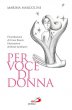 Per voce di donna - Marcolini Marina