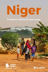 Copertina di 'Niger. Frontiera della di-speranza'