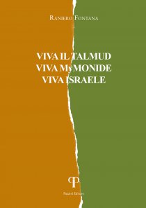 Copertina di 'Viva il Talmud viva Mymonide, viva Israele'