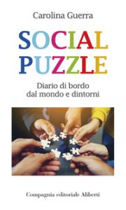 Copertina di 'Social puzzle. Diario di bordo dal mondo e dintorni'