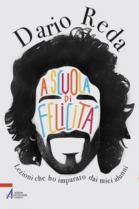 Copertina di 'A scuola di felicit�'