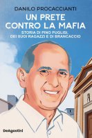 Un prete contro la mafia - Danilo Procaccianti
