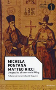 Copertina di 'Matteo Ricci. Un gesuita alla corte dei Ming'