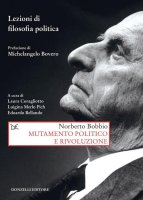 Mutamento politico e rivoluzione - Norberto Bobbio