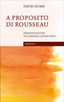 A proposito di Rousseau - David Hume