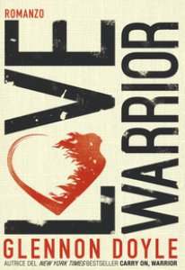 Copertina di 'Love warrior'
