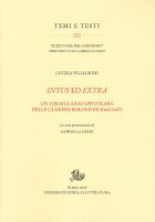 Intus ed extra. Un formulario epistolare delle clarisse bolognesi (1463-1467) - Letizia Pellegrini