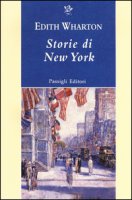 Storie di New York - Wharton Edith