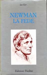 Copertina di 'Newman. La fede'