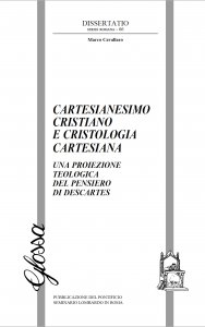 Copertina di 'Cartesianesimo cristiano e cristologia cartesiana'