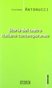 Copertina di 'Storia del teatro italiano contemporaneo'