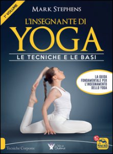 Copertina di 'L' insegnante di yoga. Le tecniche e le basi'