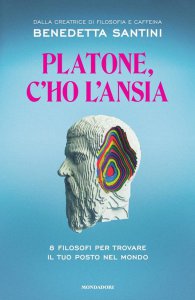 Copertina di 'Platone, c'ho l'ansia'