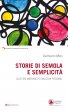 Storie di semola e semplicit - Damiano Meo