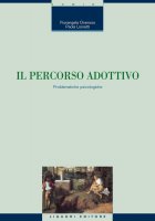 Il percorso adottivo - Fiorangela Oneroso, Paola Lionetti