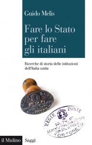 Copertina di 'Fare lo Stato per fare gli italiani'