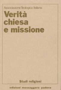 Copertina di 'Verit chiesa e missione'