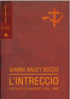 L'intreccio - Gianni Baget Bozzo