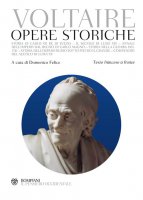 Opere storiche. Testo francese a fronte - Voltaire