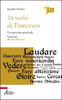 24 verbi di Francesco - Ippolito Fortino