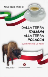 Copertina di 'Dalla terra italiana alla terra polacca'
