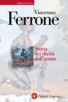 Storia dei diritti dell'uomo - Vincenzo Ferrone