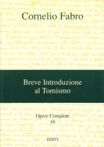 Copertina di 'Opere complete / Breve introduzione al tomismo'