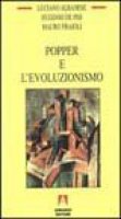 Popper e l'evoluzionismo - Albanese Luciano, De Pisi Eugenio, Fraioli Mauro