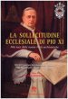 La Sollecitudine Ecclesiale di Pio XI