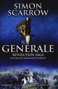Copertina di 'Il generale. Revolution saga'