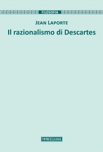 Copertina di 'Il razionalismo di Descartes'