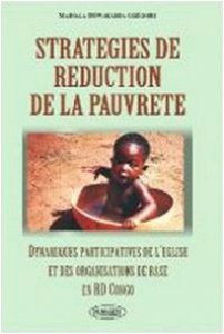 Copertina di 'Strategies de rduction de la pauvret. Dynamiques participatives de l'eglise et des organisations de base en RD Congo'