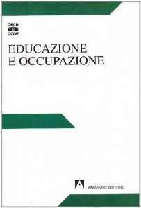 Copertina di 'Educazione e occupazione'