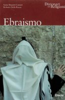 Ebraismo - Sonia Luzzati, Roberto Della Rocca