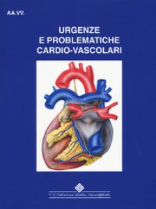 Copertina di 'Urgenze e problematiche cardio-vascolari'