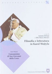 Copertina di 'Filosofia e letteratura  in Karol Wojtyla'