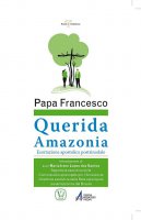 «Querida Amazonia» - Francesco (Jorge Mario Bergoglio)