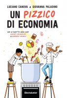 Un pizzico di economia - Luciano Canova, Giovanna Paladino, Barbara Girardi