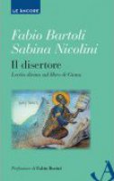 Il disertore - Fabio Bartoli, Sabina Nicolini