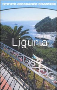 Copertina di 'Liguria. Con atlante stradale tascabile 1:250 000'