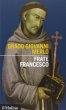 Frate Francesco - Grado G. Merlo