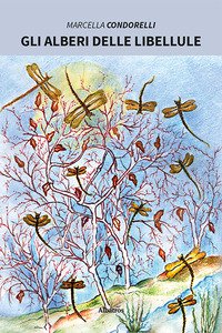 Copertina di 'Gli alberi delle libellule'