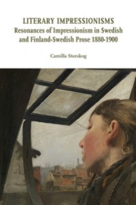 Copertina di 'Literary impressionisms. Resonances of Impressionism in Swedish and Finland-Swedish prose 1880-1900'