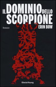 Copertina di 'Il dominio dello scorpione'