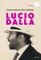 Lucio Dalla - Assante Ernesto, Castaldo Gino