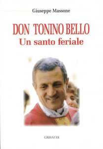 Copertina di 'Don Tonino Bello. Un santo feriale'