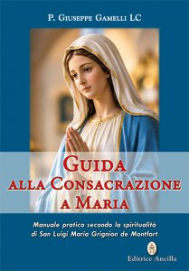 Copertina di 'Guida alla consacrazione a Maria'