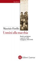 Uomini alla macchia - Maurizio Fiorillo